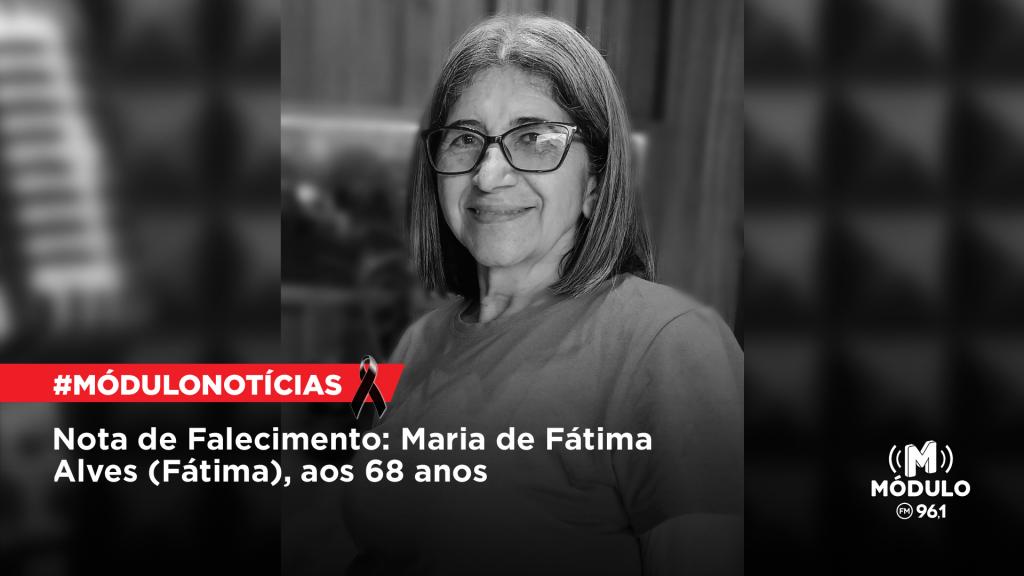 Nota de Falecimento: Maria de Fátima Alves (Fátima), aos...