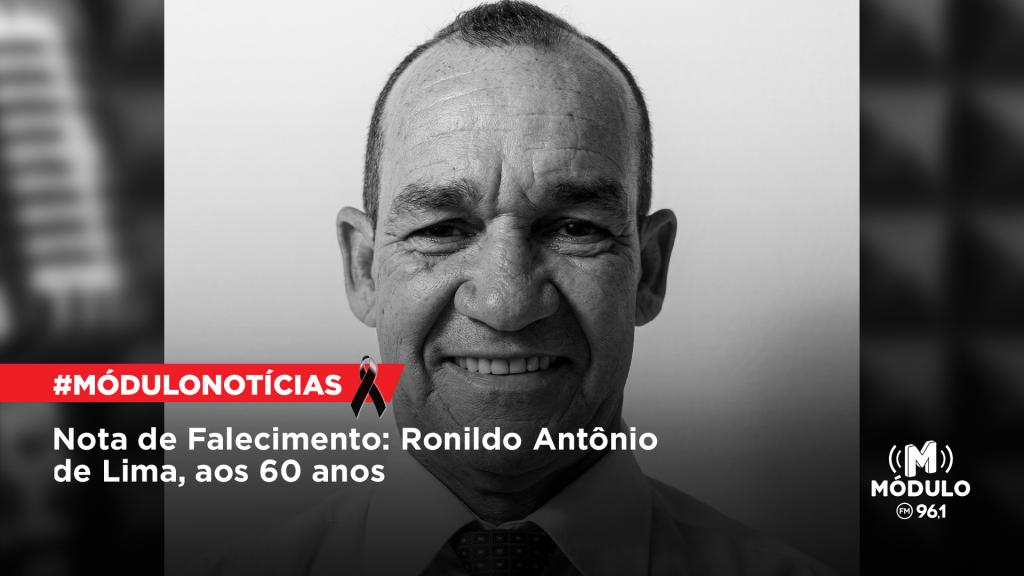 Nota de Falecimento: Ronildo Antônio de Lima, aos 60 anos